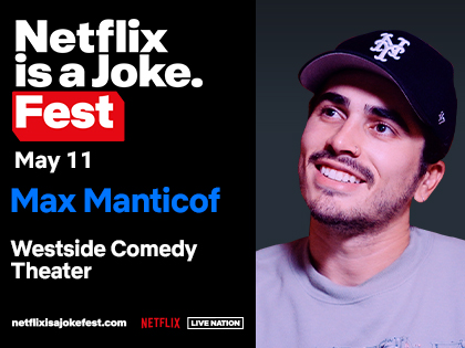 Netflix Is A Joke Presents: Max Manticof