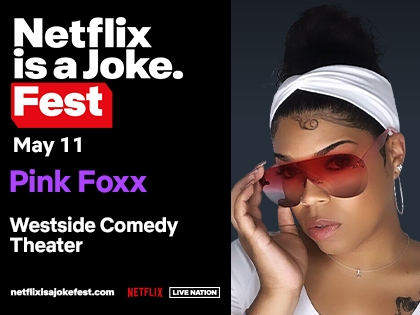 Netflix Is a Joke Presents: Pink Foxx 
