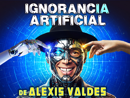 ALEXIS VALDES EN IGNORANCIA ARTIFICIAL