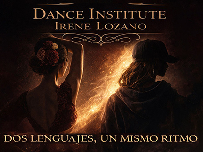 DANCE INSTITUTE IRENE LOZANO PRESENTA DOS LENGUAJES, UN MISMO RITMO