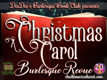 A Christmas Carol Burlesque Revue
