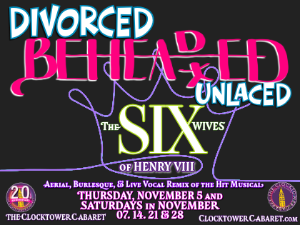 Divorced, Beheaded, Unlaced