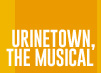 Urinetown, the Musical