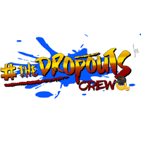 The Dropouts Crew/Los Desertores