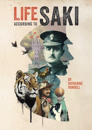 Life According to Saki, by Katherine Rundell