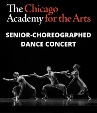 Chicago Academy for the Arts 2017: Senior Choreographed Dance Concert 