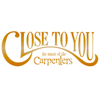 Close to You: The Music of the Carpenters