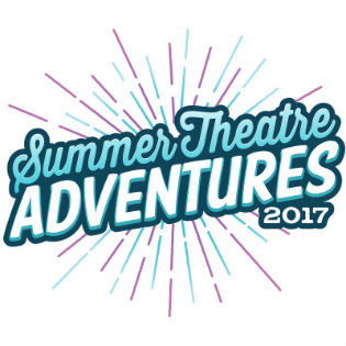 2017 Summer Theatre Adventures
