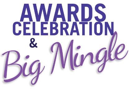 2017 Awards Celebration & Big Mingle