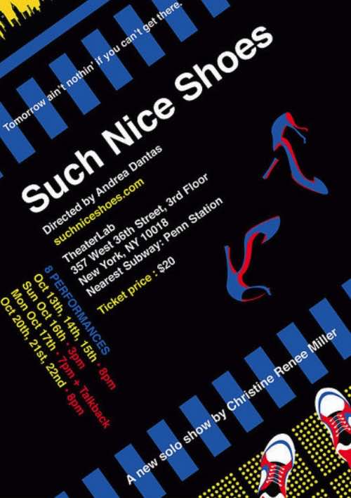 Such Nice Shoes – Limited Engagement