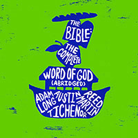 The Bible: The Complete Word of God (abridged)