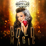 Misty Lee BOLD MAGIC