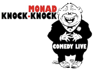 Monad KNOCK-KNOCK Comedy Live Starring Steve Bjork
