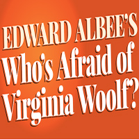 Who's Afraid of Virginia Woolf? at Patio