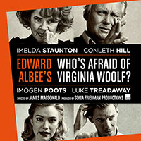 National Theatre Live: Who's Afraid of Virginia Woolf