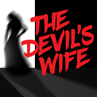 THE DEVIL'S WIFE