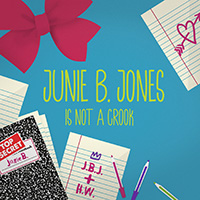 Junie B. Jones Is Not A Crook