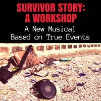 2017 Survivor Story: A Workshop (Transcendent Ensemble)
