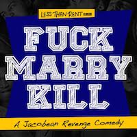 FUCK MARRY KILL