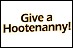 Give a Hootenanny