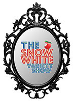 2018 The Snow White Variety Show