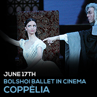 Bolshoi Ballet: Coppélia