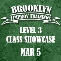 Brooklyn Improv Training - Level 3