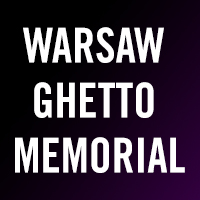 Warsaw Ghetto Memorial