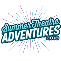2018 Summer Theatre Adventures