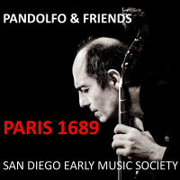 The Pandolfo Quartet: Paris 1689 - A Revolution for the Sun King