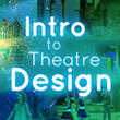 Intro to Theatre Design (Grades 4-8)