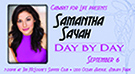 Samantha Sayah: Day By Day