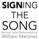 Signing the Song