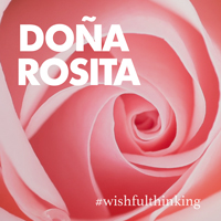 Doña Rosita the Spinster