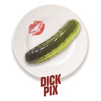 Dick Pix by Daniel McCoy