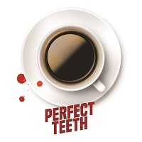 Perfect Teeth by Daniel McCoy