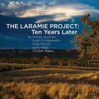 9B.18 The Laramie Project Ten Years Later (Second Stage)