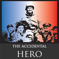 The Accidental Hero