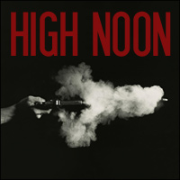 HIGH NOON Encore