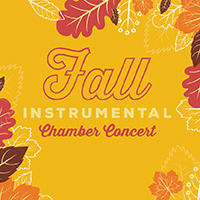 Fall Instrumental Chamber Concert 2018