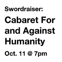 Cabaret For and Against Humanity