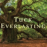 TUCK EVERLASTING