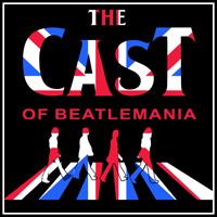 Cast of Beatlemania