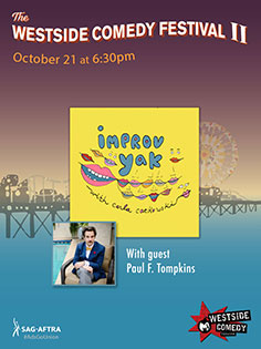 Improv Yak Podcast with Special Guest Paul F. Tompkins