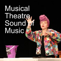Musical Theatre featuring songs from The Sound of Music