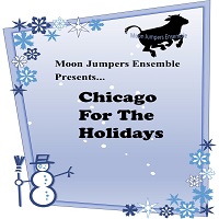 Moon Jumpers 2018: Chicago For The Holidays