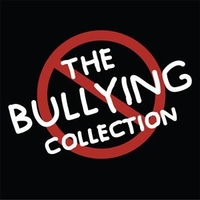 The Bullying Collection