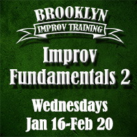Improv Fundamentals 2 (Jan-Feb)