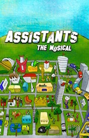 Assistants The Musical