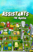 Assistants The Musical